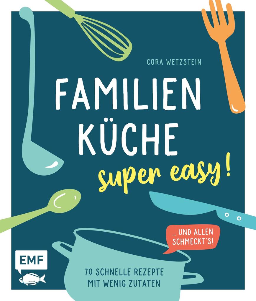 Produktbild: Familienküche - super easy! | Cora Wetzstein