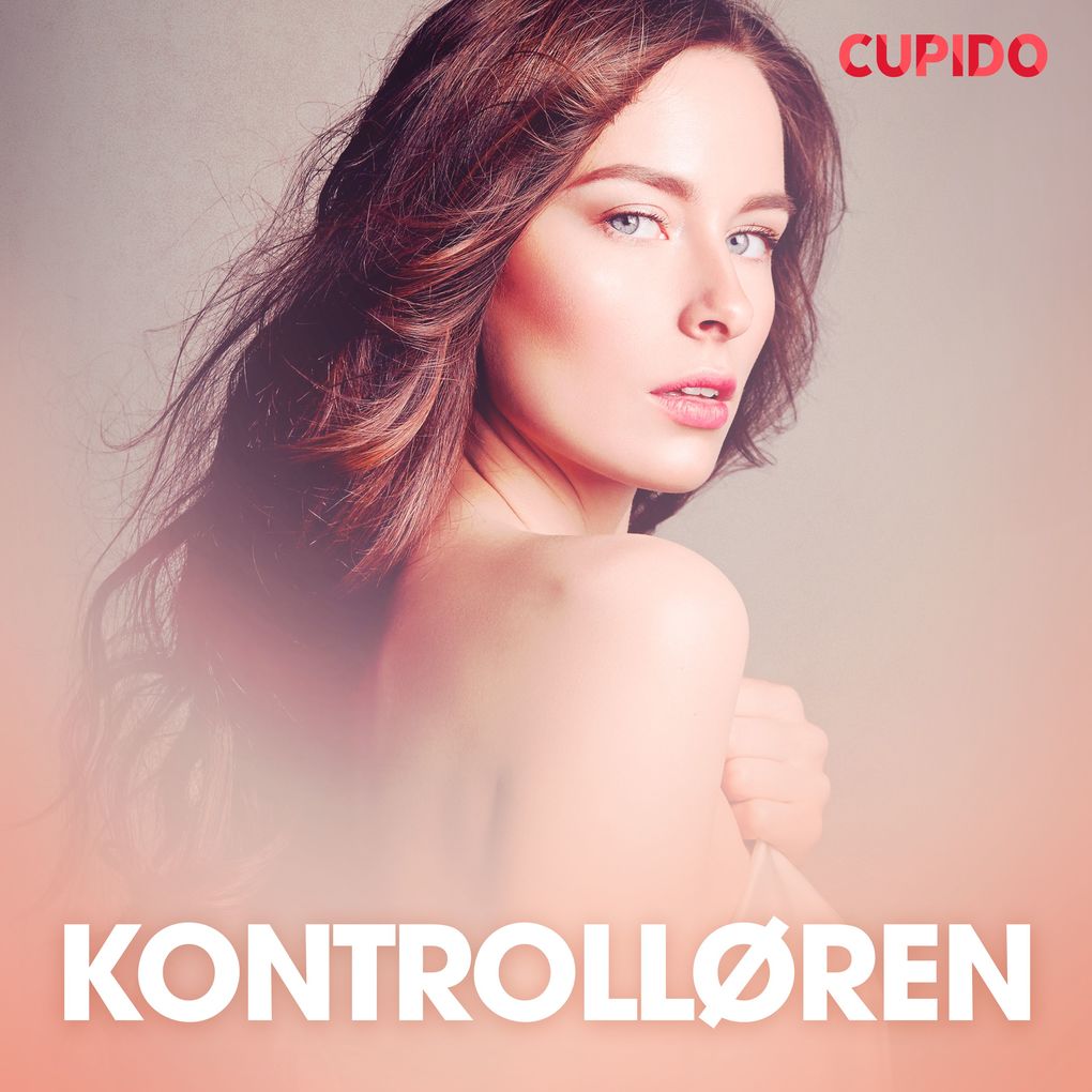 Produktbild: Kontrolløren erotiske noveller | Cupido