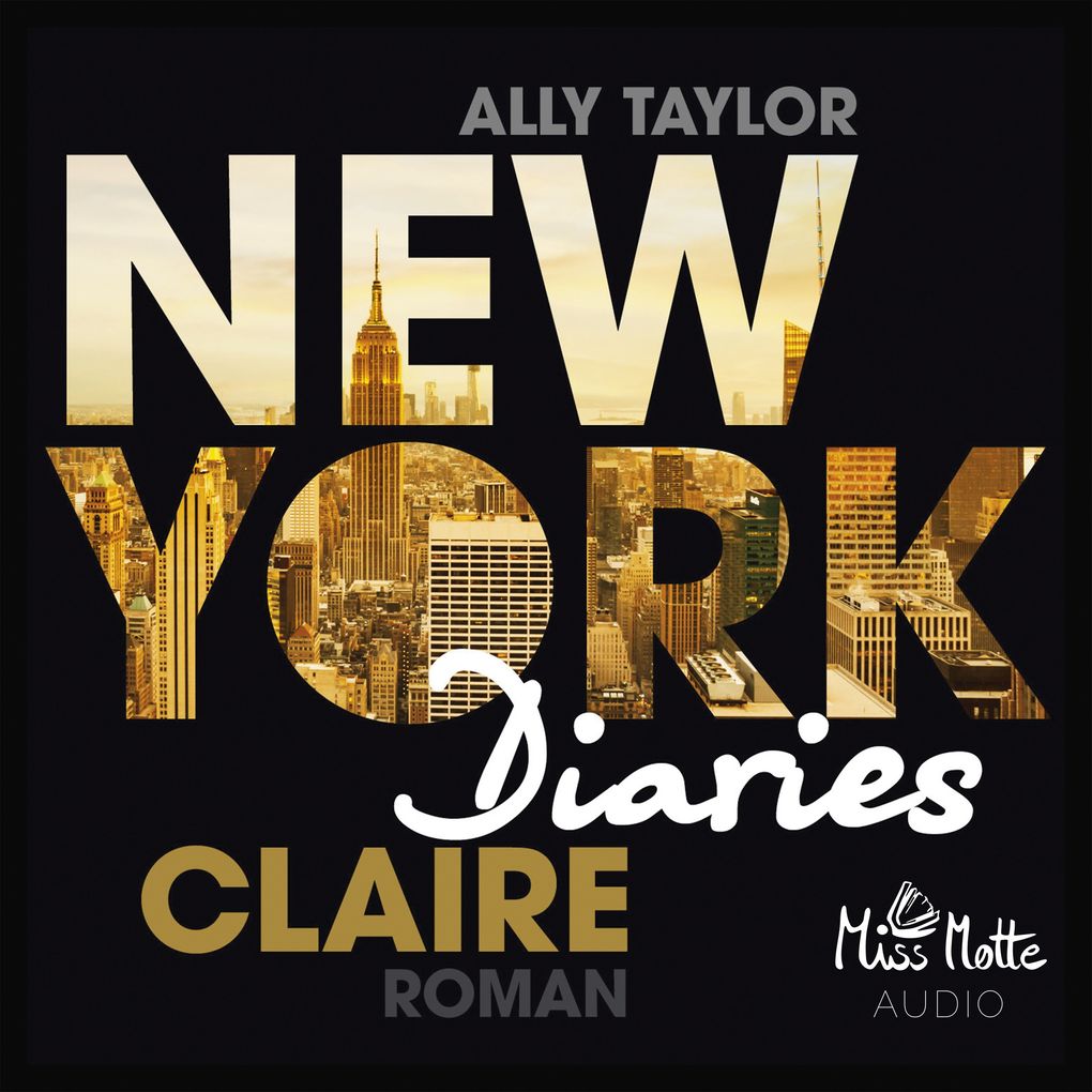 Produktbild: NEW YORK DIARIES - Claire | Ally Taylor