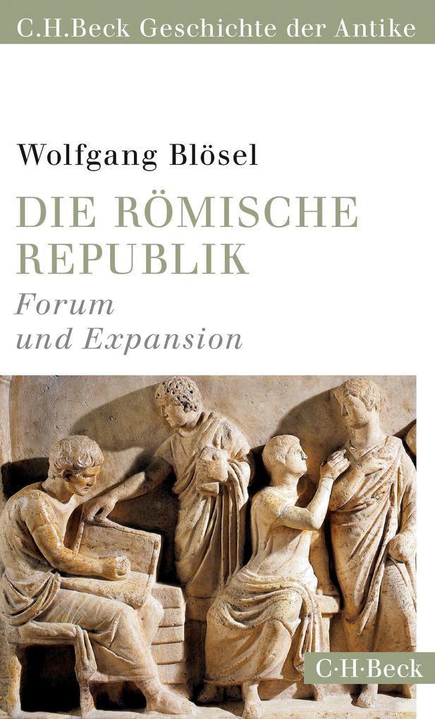 Produktbild: Die römische Republik | Wolfgang Blösel