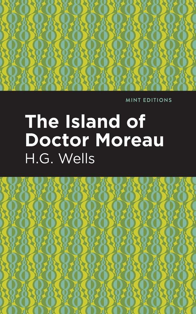 Produktbild: The Island of Doctor Moreau | H. G. Wells