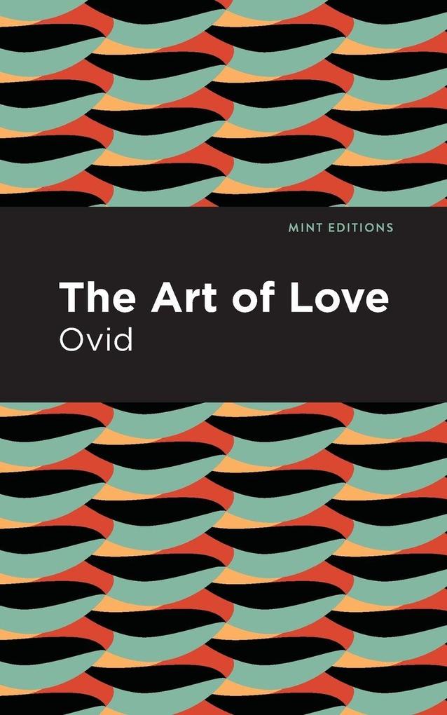 Produktbild: The Art of Love | Ovid