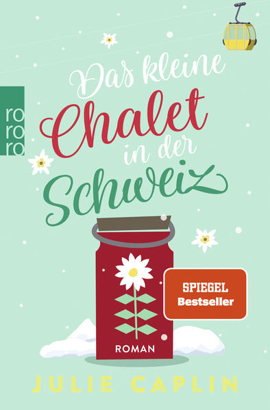 Das kleine Chalet in der Schweiz als Taschenbuch