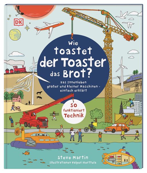 Produktbild: Wie toastet der Toaster das Brot? | Steve Martin