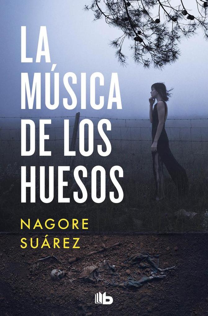 Produktbild: La musica de los huesos | Nagore Suarez