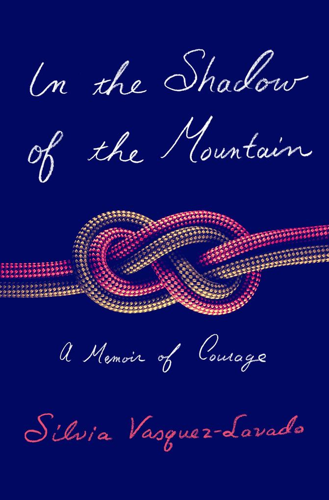 Produktbild: In the Shadow of the Mountain | Silvia Vasquez-Lavado