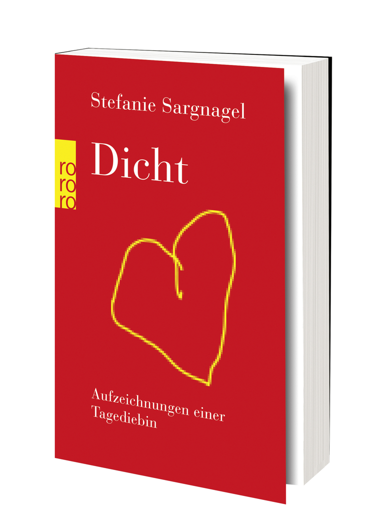 Weitere Ansicht: Dicht | Stefanie Sargnagel