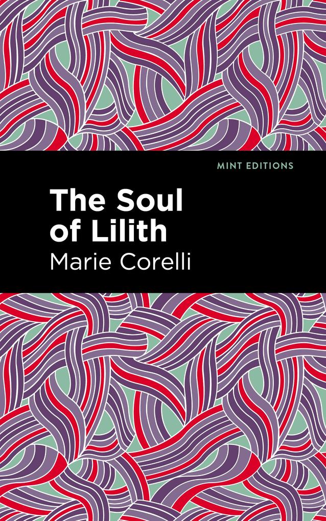 Produktbild: The Soul of Lilith | Marie Corelli