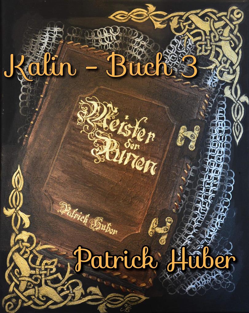 Produktbild: Kalin - Buch 3 | Patrick Huber