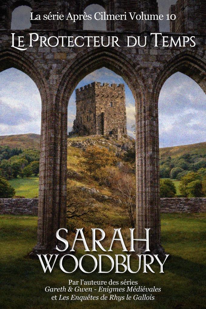 Produktbild: Le Protecteur du Temps | Sarah Woodbury