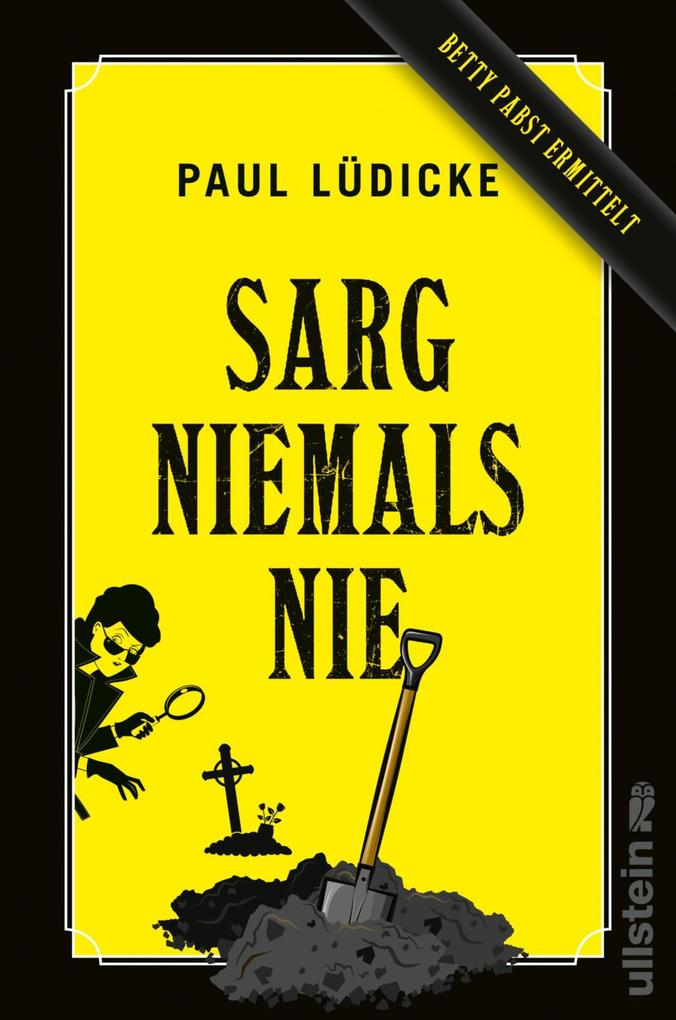 Produktbild: Sarg niemals nie | Paul Lüdicke