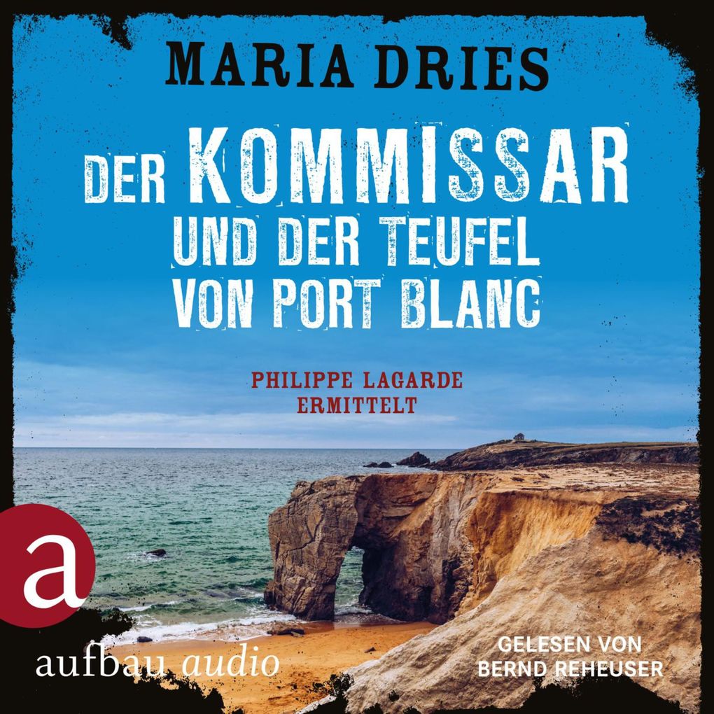 Produktbild: Der Kommissar und der Teufel von Port Blanc | Maria Dries