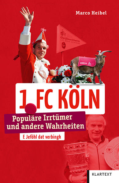 Produktbild: 1. FC Köln | Marco Heibel
