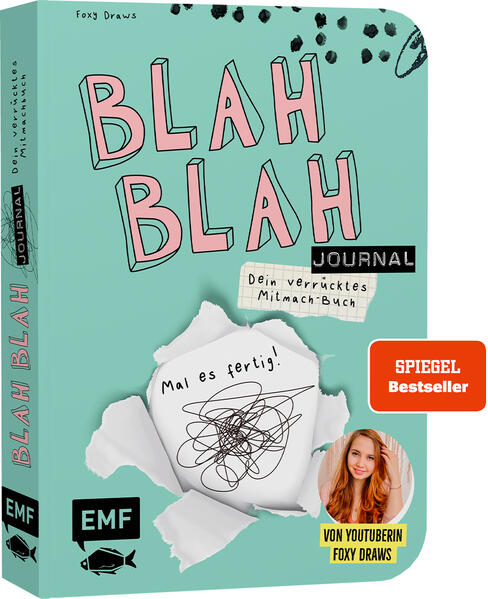 Produktbild: Blah Blah Journal - Dein verrücktes Mitmach-Buch - Mal es fertig! Von YouTuberin Foxy Draws | Foxy Draws