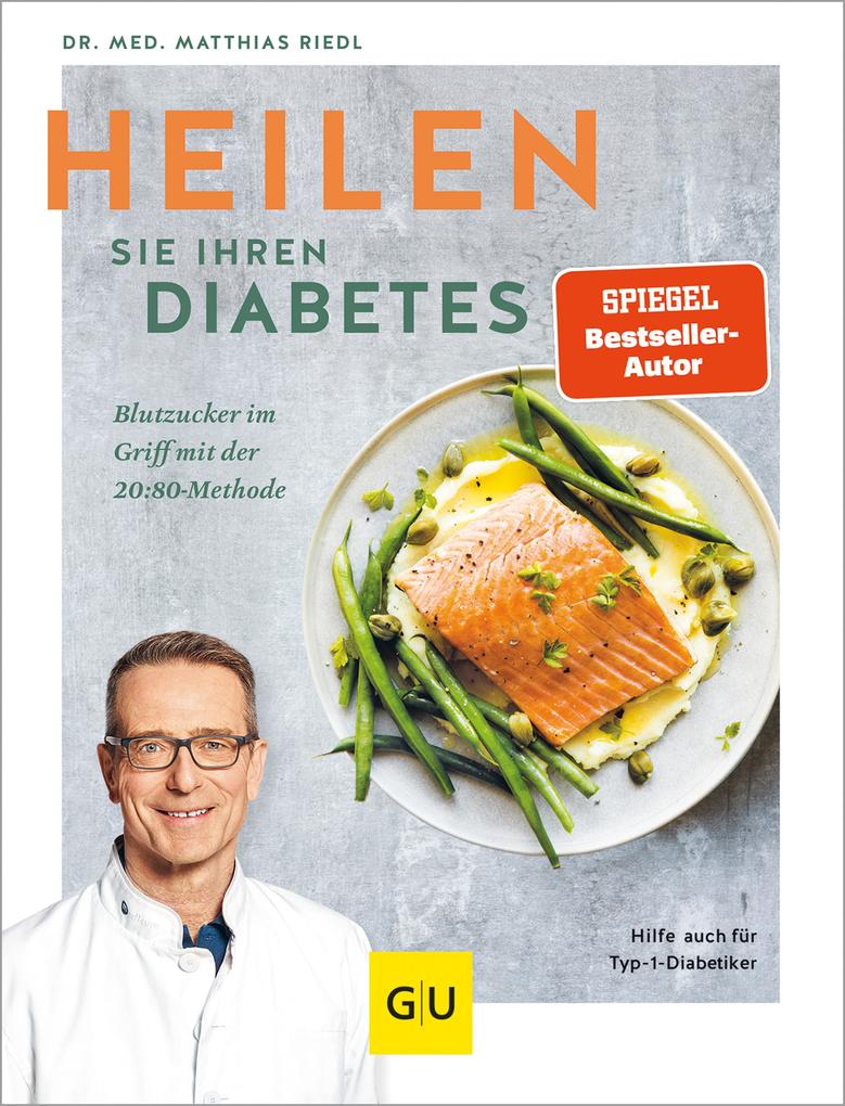 Produktbild: Heilen Sie Ihren Diabetes | Matthias Riedl, med. Matthias Riedl