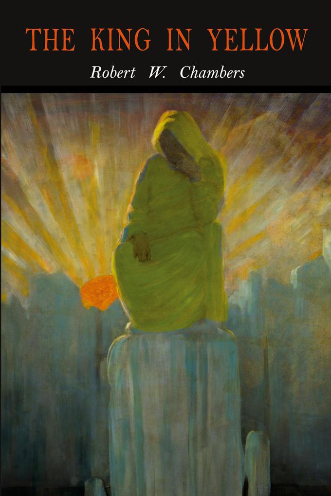 Produktbild: The King in Yellow | Robert W. Chambers