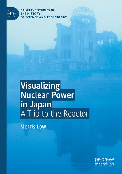Produktbild: Visualizing Nuclear Power in Japan | Morris Low