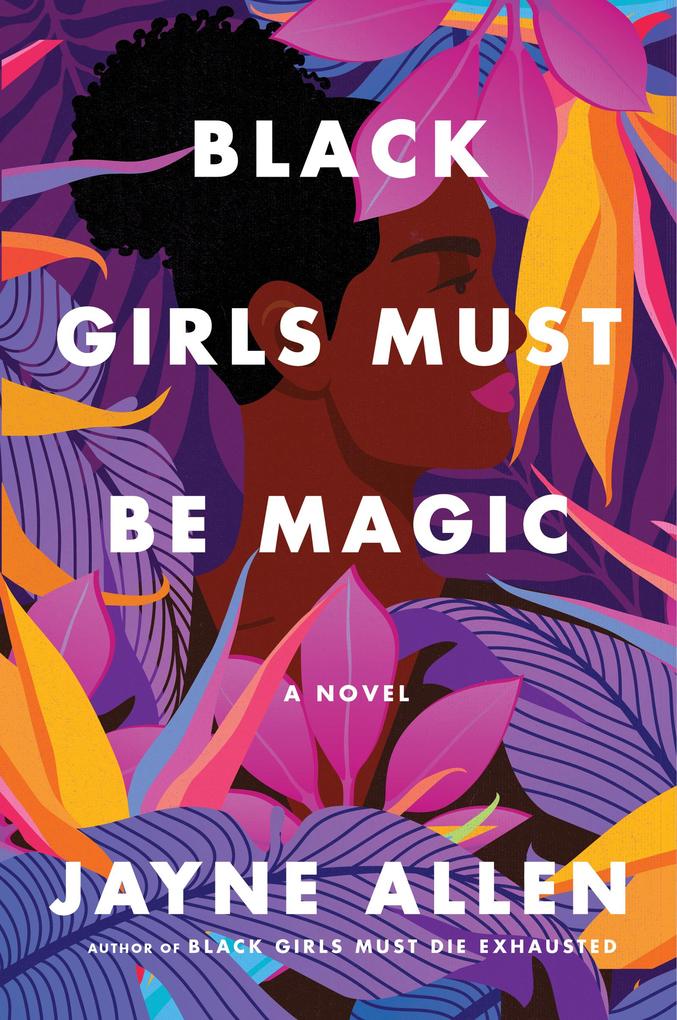 Produktbild: Black Girls Must Be Magic | Jayne Allen
