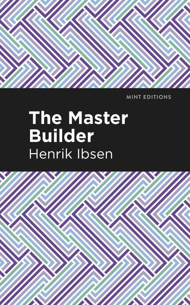 Produktbild: The Master Builder | Henrik Ibsen
