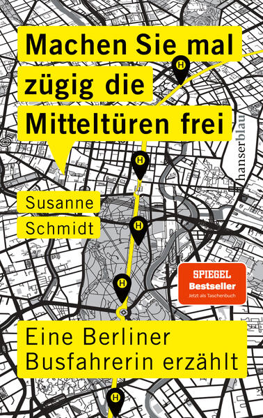 Produktbild: Machen Sie mal zügig die Mitteltüren frei | Susanne Schmidt