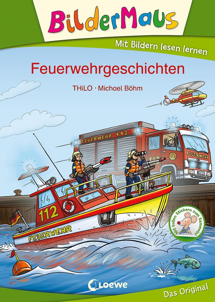 Produktbild: Bildermaus - Feuerwehrgeschichten | THiLO