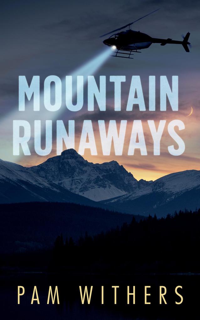 Produktbild: Mountain Runaways | Pam Withers