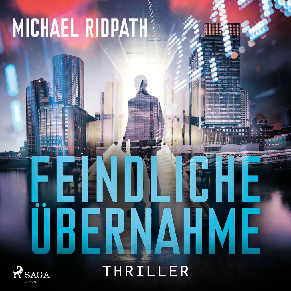 Produktbild: Feindliche Übernahme | Michael Ridpath