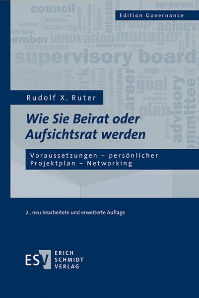 Produktbild: Wie Sie Beirat oder Aufsichtsrat werden | Rudolf X. Ruter