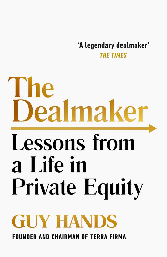 Produktbild: The Dealmaker | Guy Hands