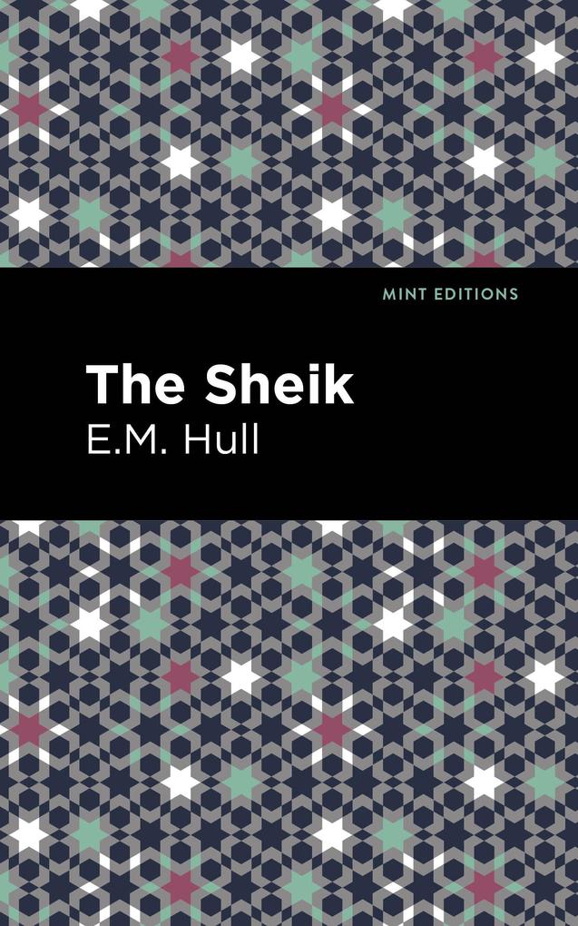 Produktbild: The Sheik | E. M. Hull