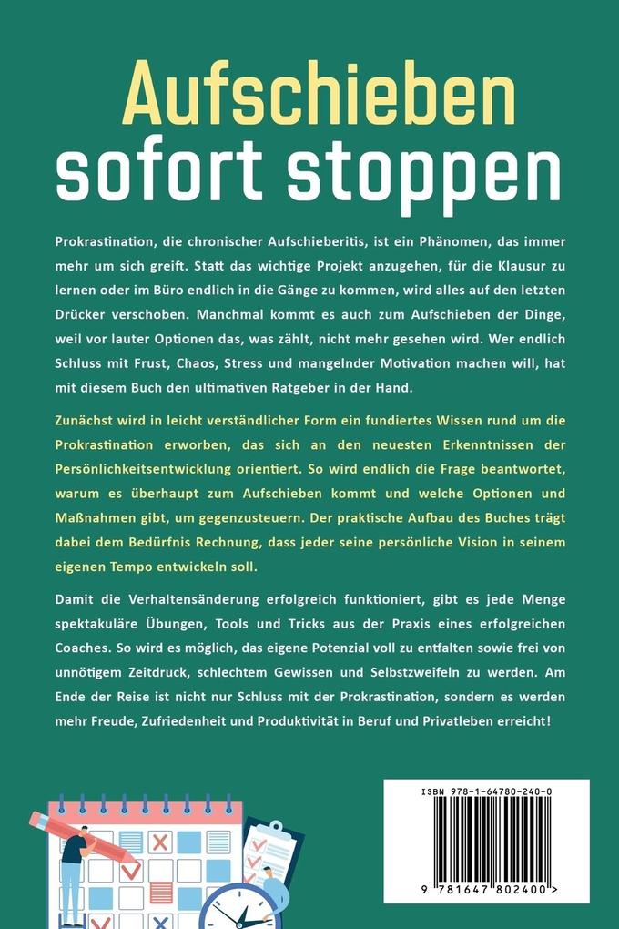 Weitere Ansicht: Aufschieben sofort stoppen | Patrick Drechsler