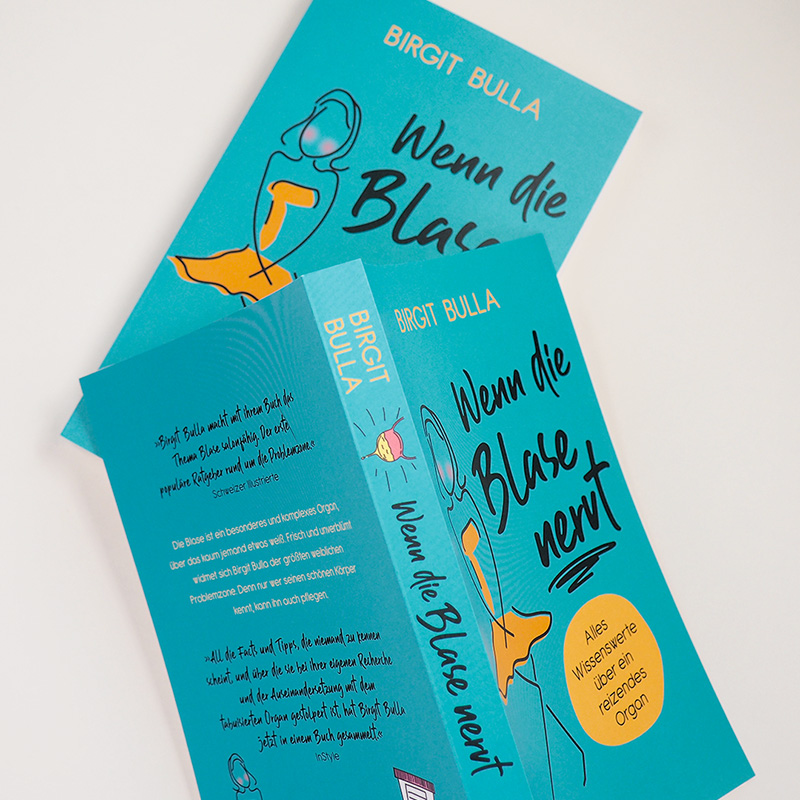 Weitere Ansicht: Wenn die Blase nervt | Birgit Bulla