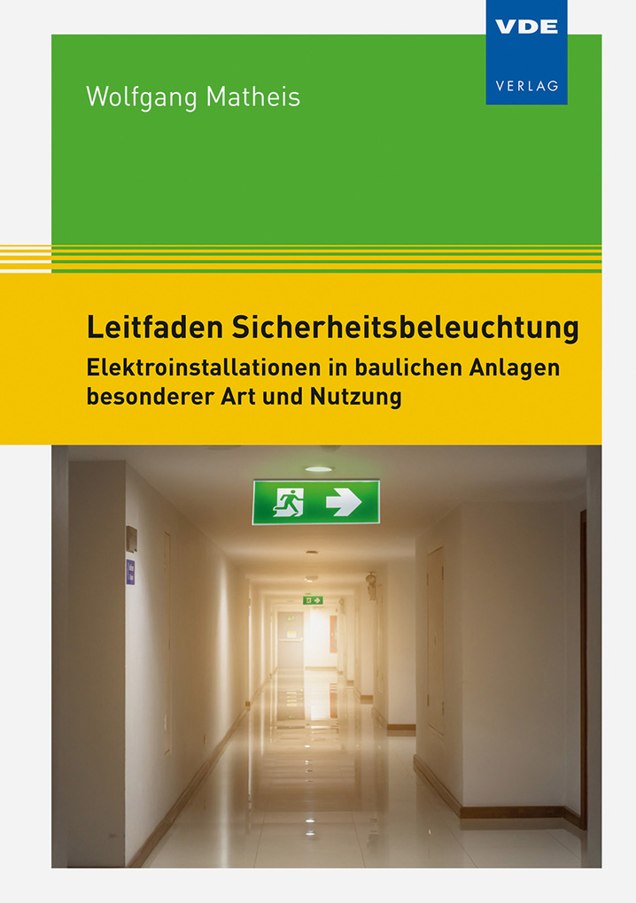 Weitere Ansicht: Leitfaden Sicherheitsbeleuchtung | Wolfgang Matheis