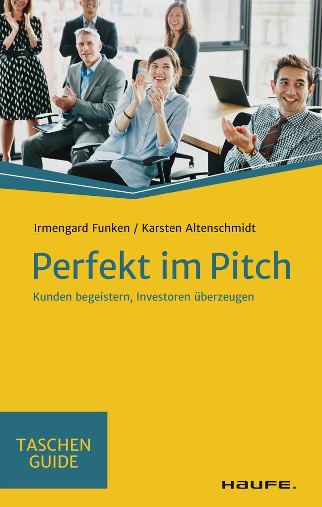 Produktbild: Perfekt im Pitch | Irmengard Funken, Karsten Altenschmidt