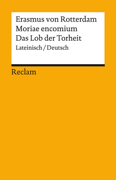 Produktbild: Moriae encomium / Lob der Torheit | Erasmus von Rotterdam
