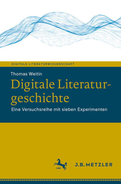 Produktbild: Digitale Literaturgeschichte | Thomas Weitin