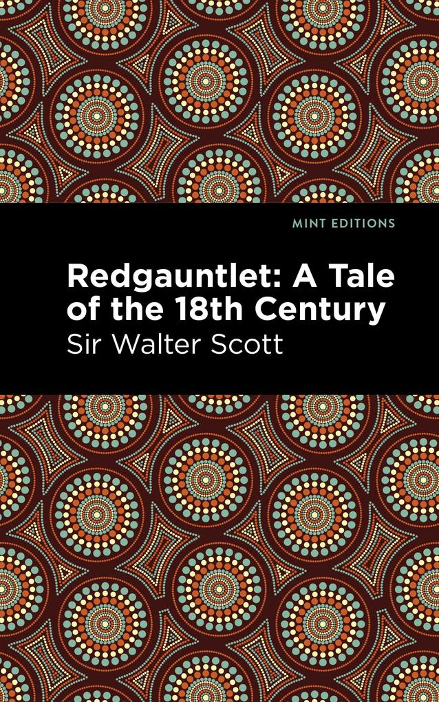 Produktbild: Redgauntlet: A Tale of the Eighteenth Century | Walter Scott
