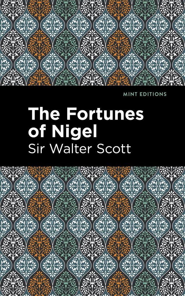Produktbild: The Fortunes of Nigel | Walter Scott