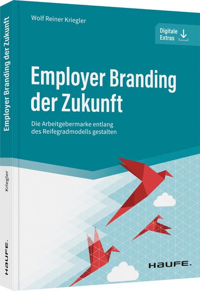 Produktbild: Employer Branding: Der nächste eigene Schritt | Wolf Reiner Kriegler
