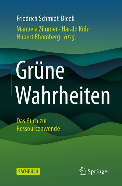 Produktbild: Grüne Wahrheiten | Friedrich Schmidt-Bleek