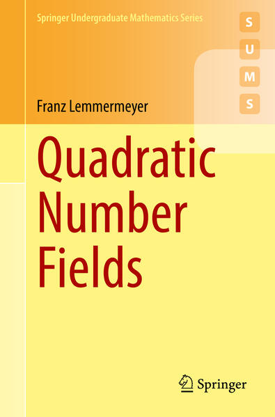 Produktbild: Quadratic Number Fields | Franz Lemmermeyer