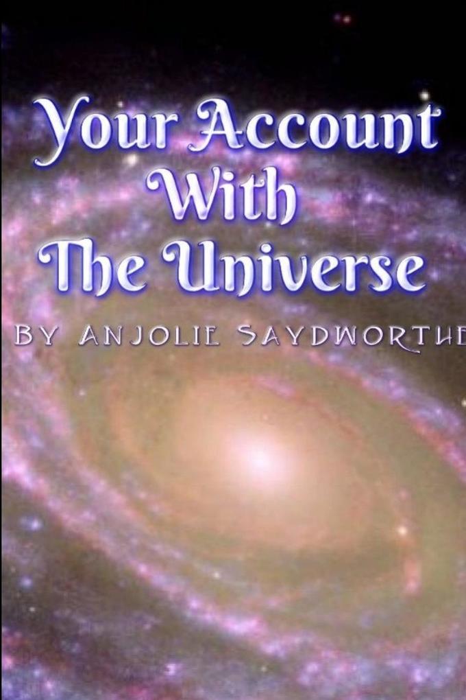 Your Account With The Universe als Taschenbuch