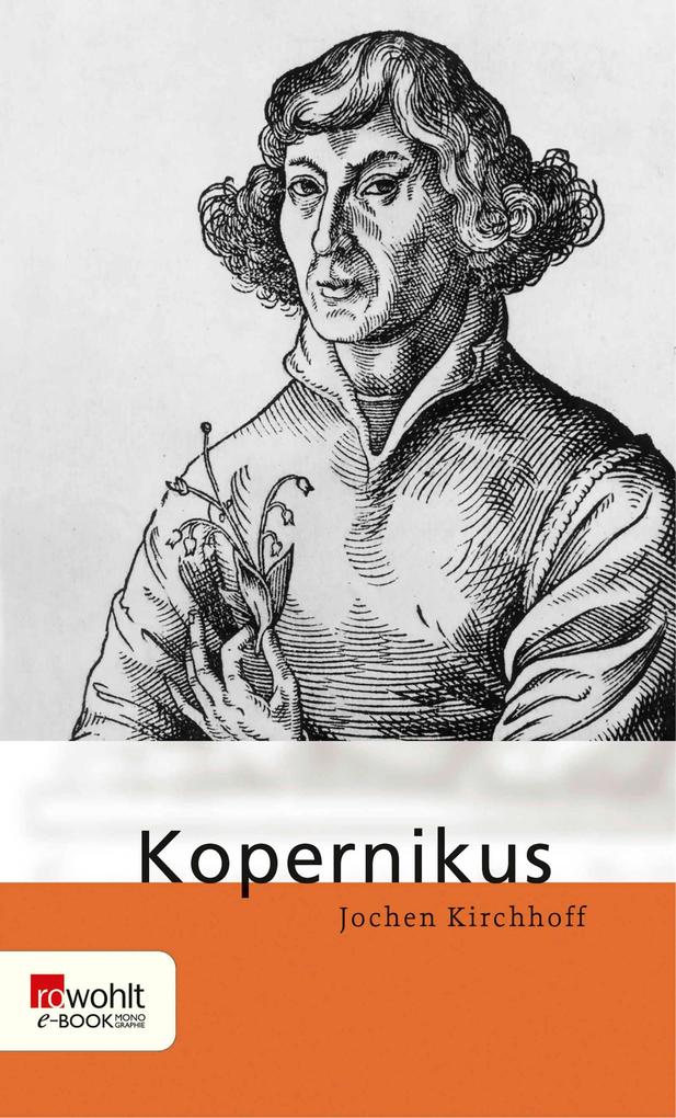Produktbild: Nikolaus Kopernikus | Jochen Kirchhoff