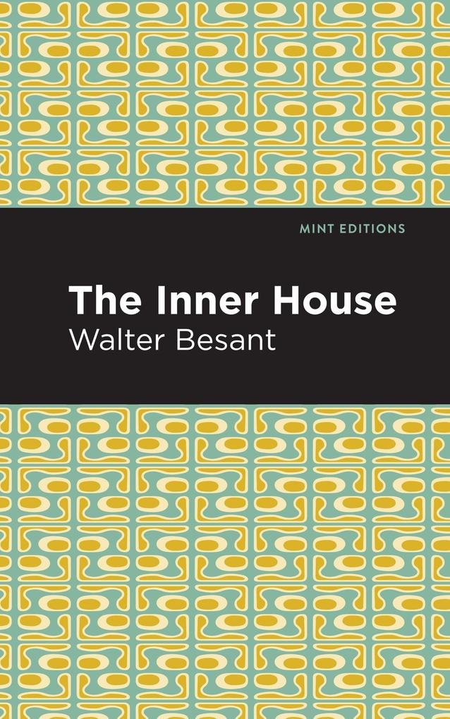 Produktbild: The Inner House | Walter Besant