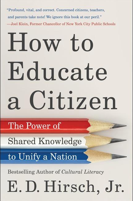 Produktbild: How to Educate a Citizen | E. D. Hirsch