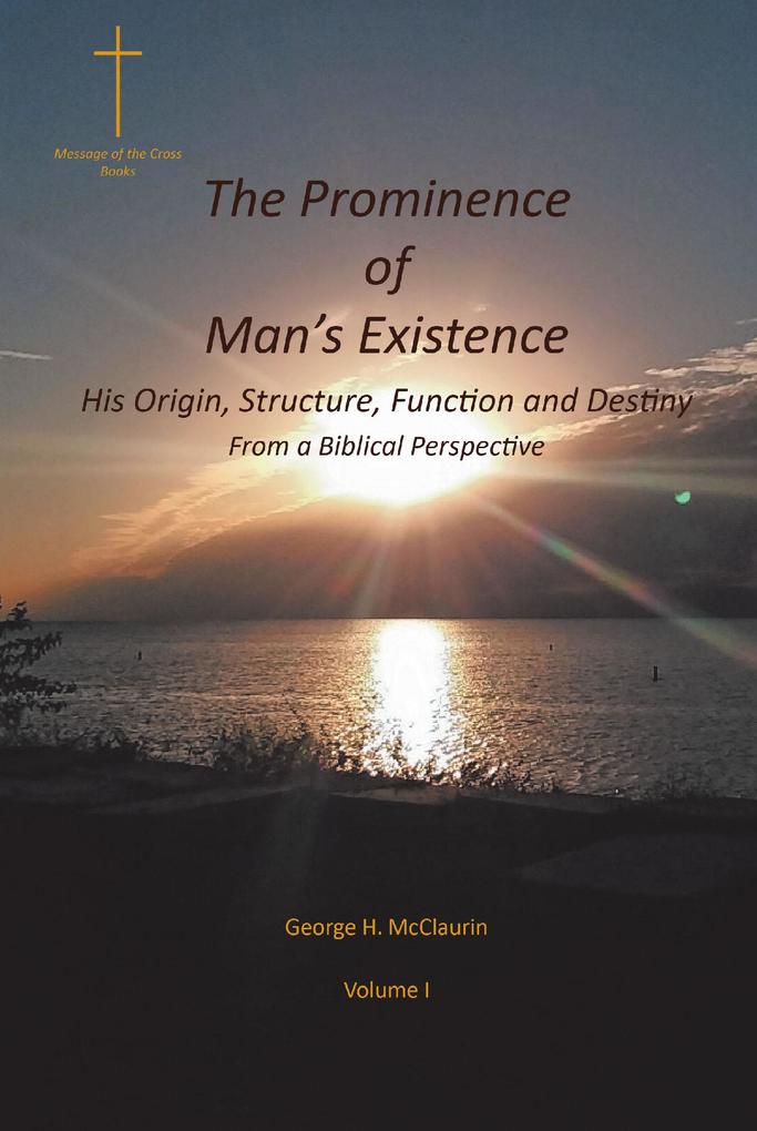 The Prominence of Man's Existence als eBook epub