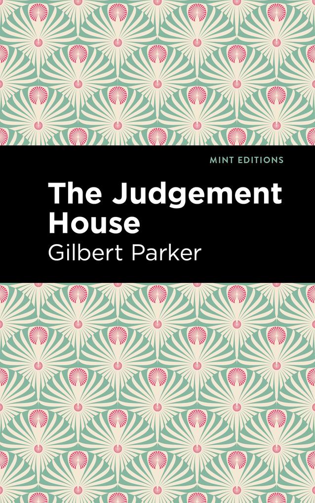 Produktbild: The Judgement House | Gilbert Parker