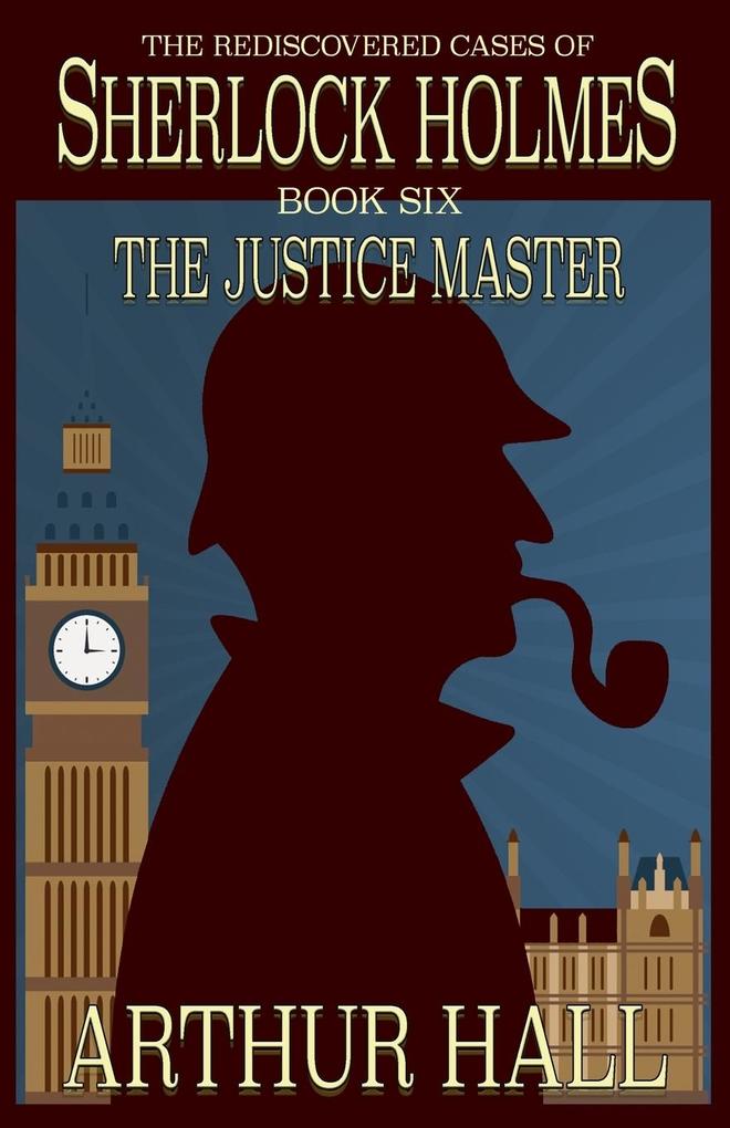 Produktbild: The Justice Master | Arthur Hall