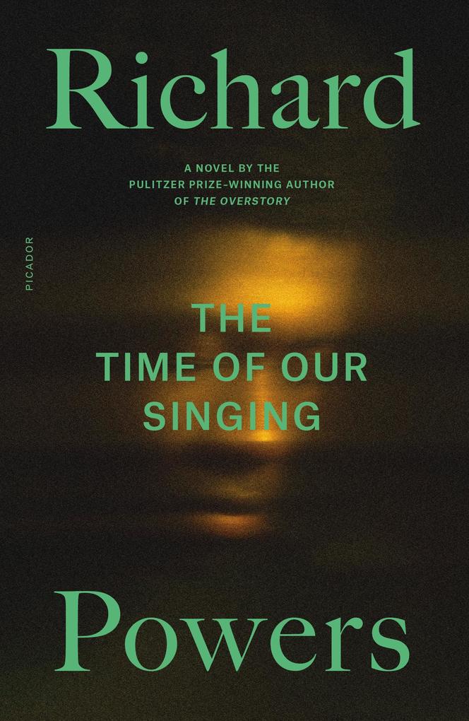 Produktbild: Time of Our Singing | Richard Powers