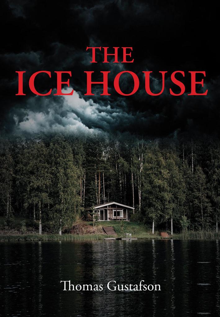 Produktbild: The Ice House | Thomas Gustafson